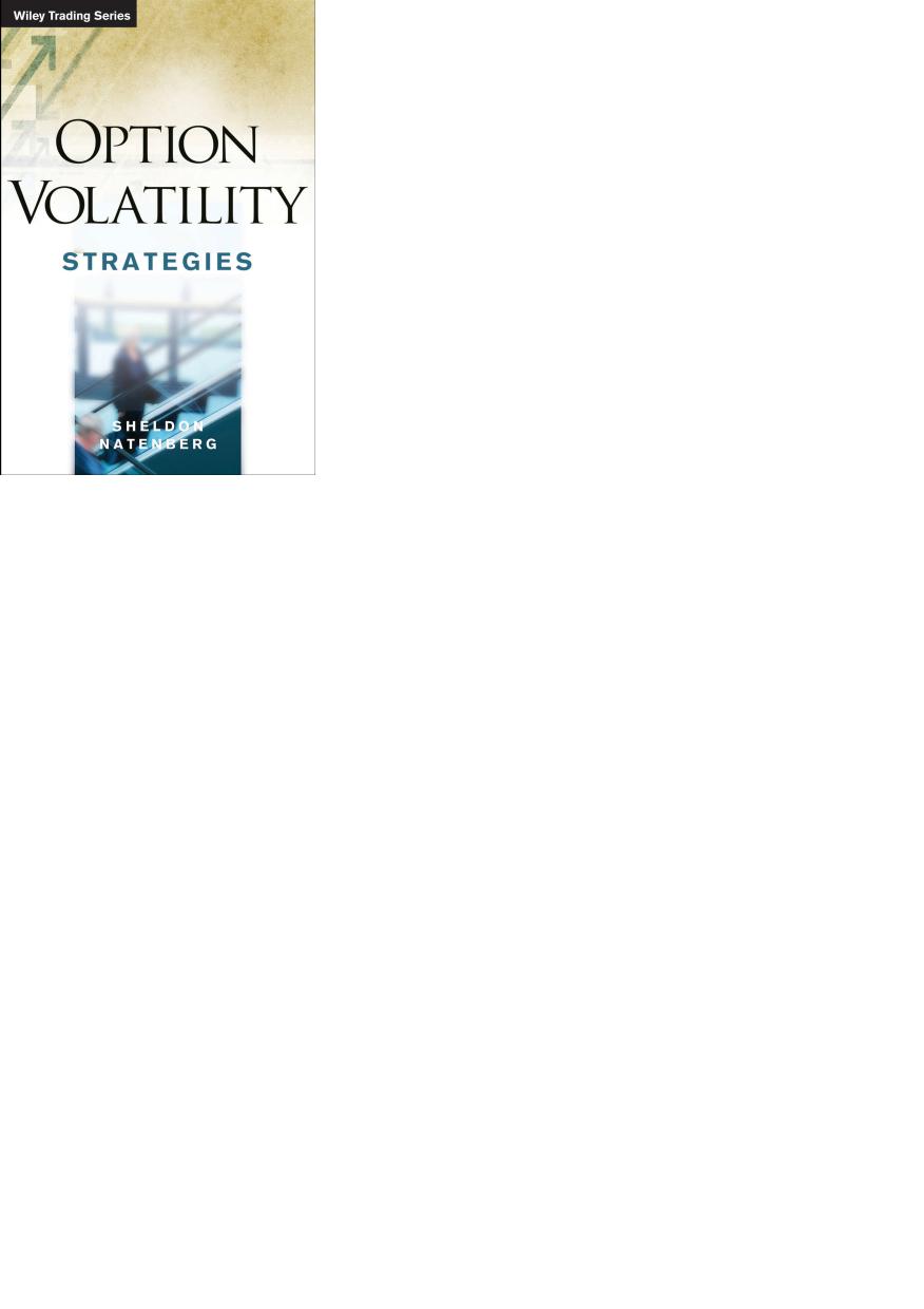 Trading Options in Turbulent Markets: Master Uncertainty through Active Volatility Management by Larry Shover