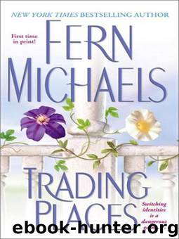 Trading Places by Fern Michaels