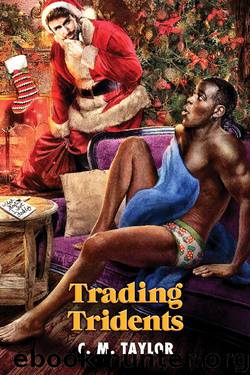Trading Tridents by C. M. Taylor
