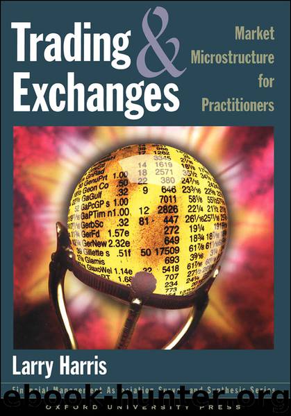 Trading and Exchanges by Larry Harris