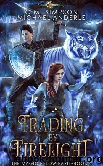 Trading by Firelight by C. M. Simpson & Michael Anderle