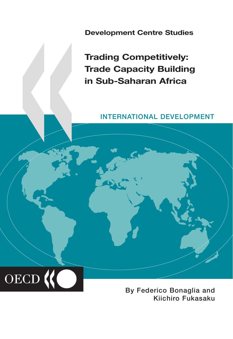 Trading competitively : trade capacity building in Sub-Saharan Africa by OECD