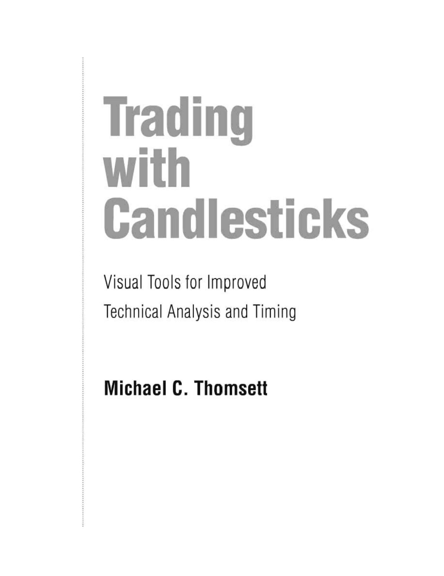 Trading with Candlesticks (2011) by Unknown