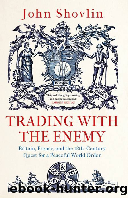 Trading with the Enemy by John Shovlin