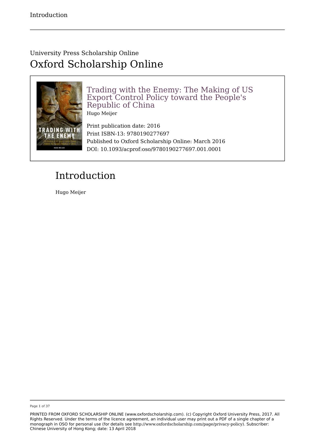 Trading with the Enemy: The Making of US Export Control Policy toward the Peopleâs Republic of China by Hugo Meijer