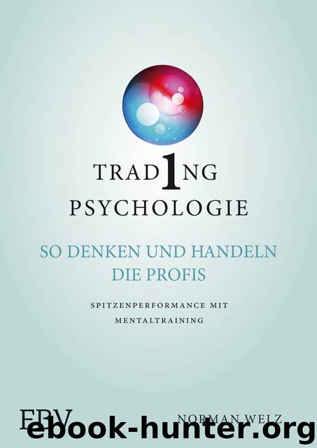 Tradingpsychologie by Norman Welz