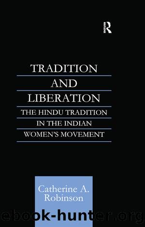 Tradition and Liberation by Catherine A Robinson