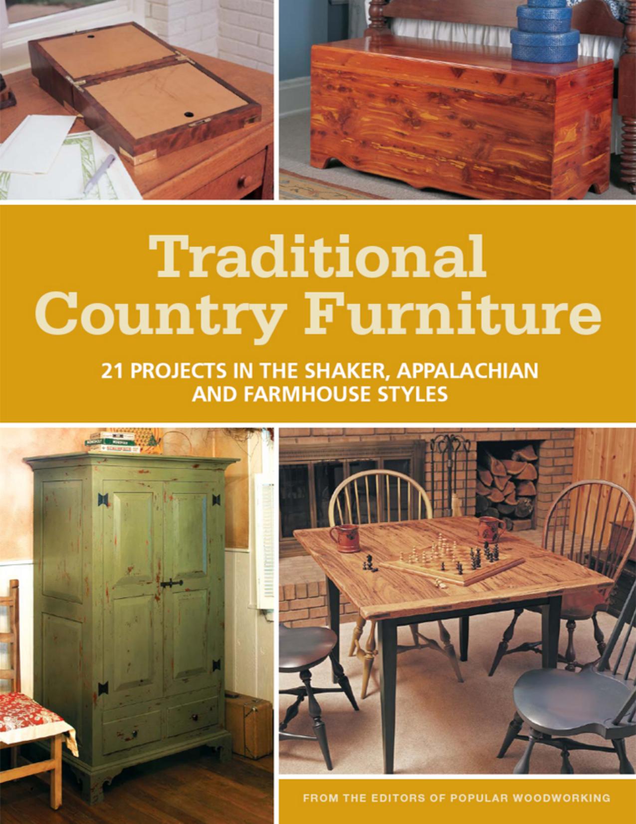 Traditional Country Furniture by Editors of Popular Woodworking