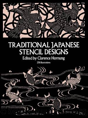 Traditional Japanese Stencil Designs by Clarence Hornung