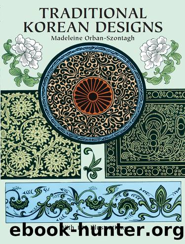 Traditional Korean Designs by Madeleine Orban-Szontagh