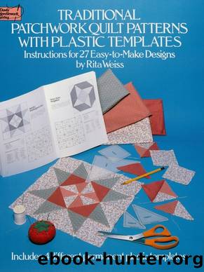 Traditional Patchwork Quilt Patterns with Plastic Templates by Rita Weiss