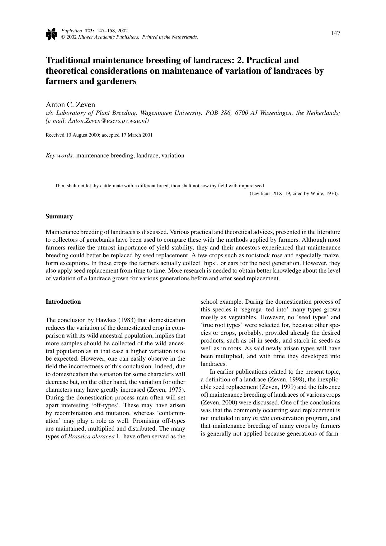 Traditional maintenance breeding of landraces: 2. Practical and theoretical considerations on maintenance of variation of landraces by farmers and gardeners by Unknown