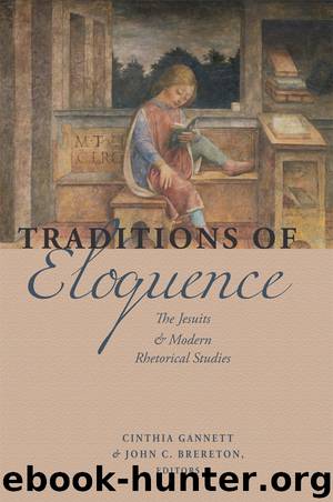 Traditions of Eloquence by cinthia gannett john brereton