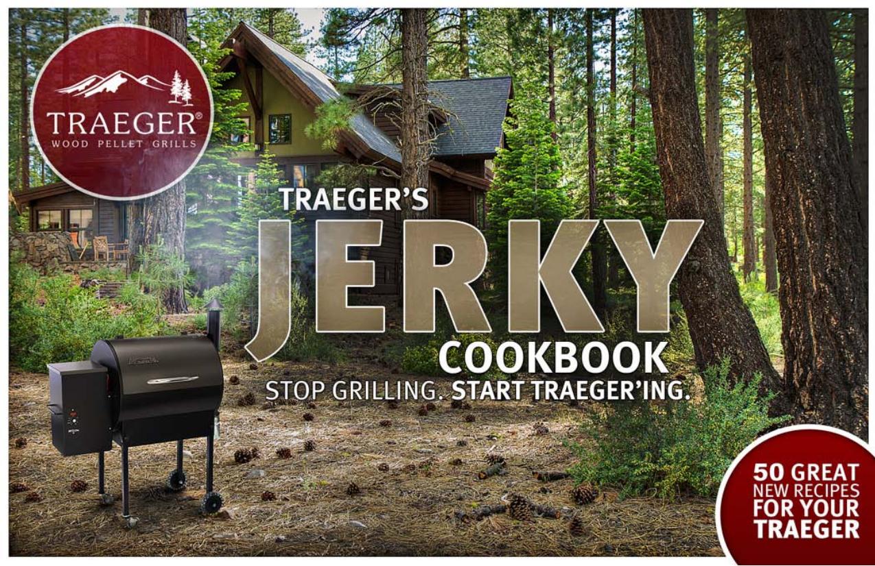 Traegers Jerky Cookbook by Autors Various