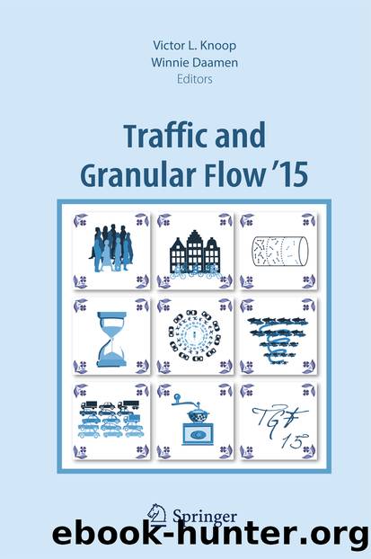 Traffic and Granular Flow '15 by Victor L. Knoop & Winnie Daamen
