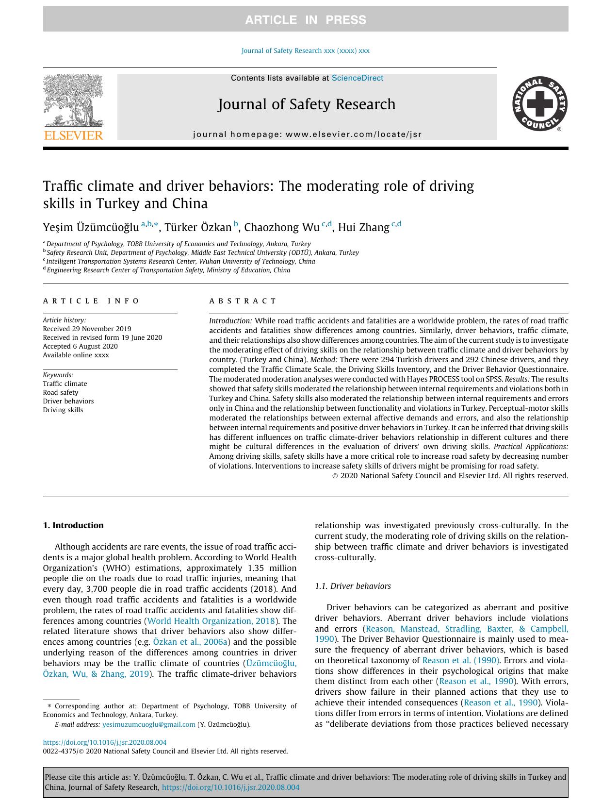 Traffic climate and driver behaviors: The moderating role of driving skills in Turkey and China by YeÅŸim ÃœzÃ¼mcÃ¼oÄŸlu & Türker Özkan & Chaozhong Wu & Hui Zhang
