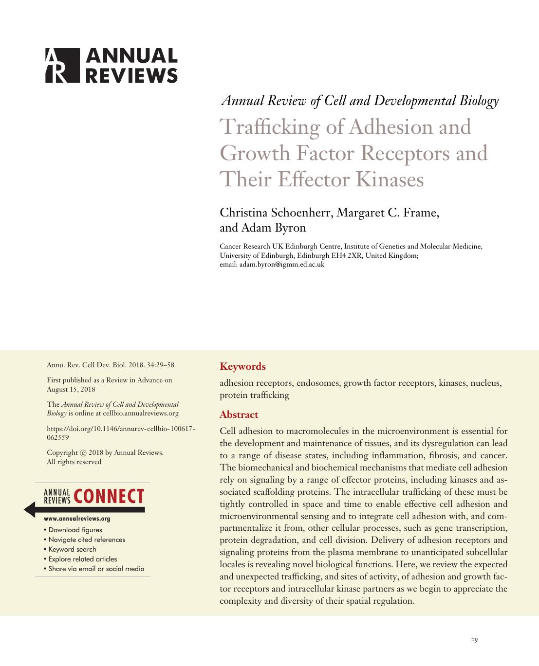 Trafficking of Adhesion and Growth Factor Receptors and Their Effector Kinases by Christina Schoenherr Margaret C. Frame and Adam Byron