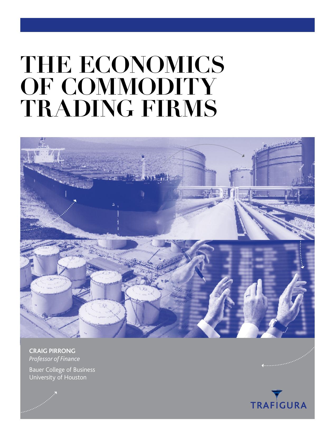 Trafigura University of Houston economics-commodity-trading-firms by Unknown