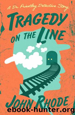 Tragedy on the Line by John Rhode