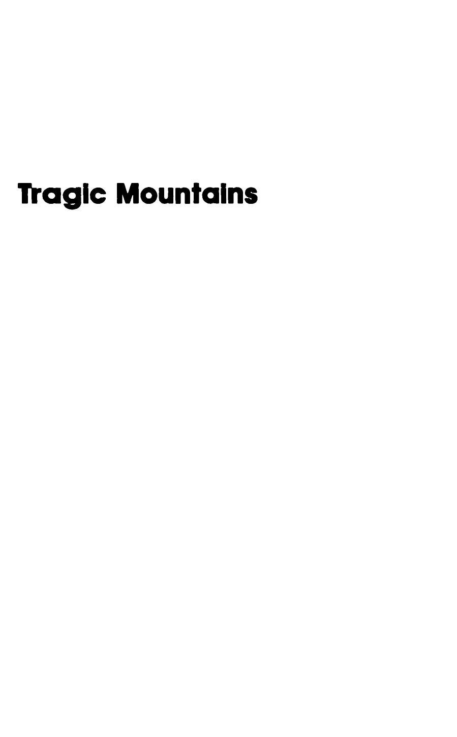 Tragic Mountains: The Hmong, the Americans, and the Secret Wars for Laos, 1942-1992 by Jane Hamilton-Merritt