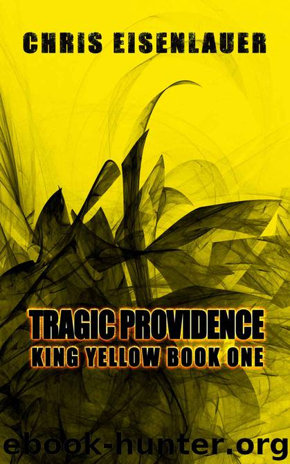 Tragic Providence by Chris Eisenlauer