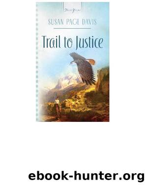 Trail To Justice by Susan Page Davis