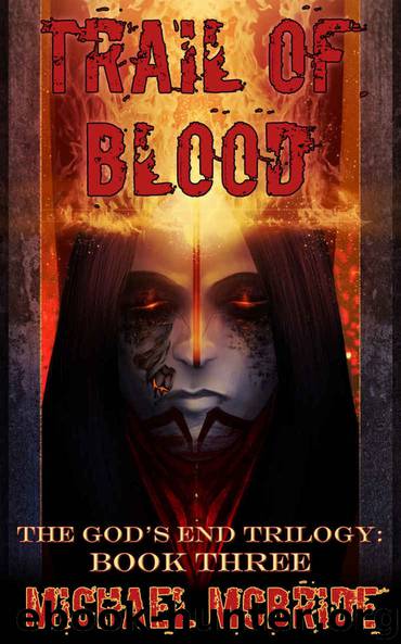Trail of Blood by Michael McBride
