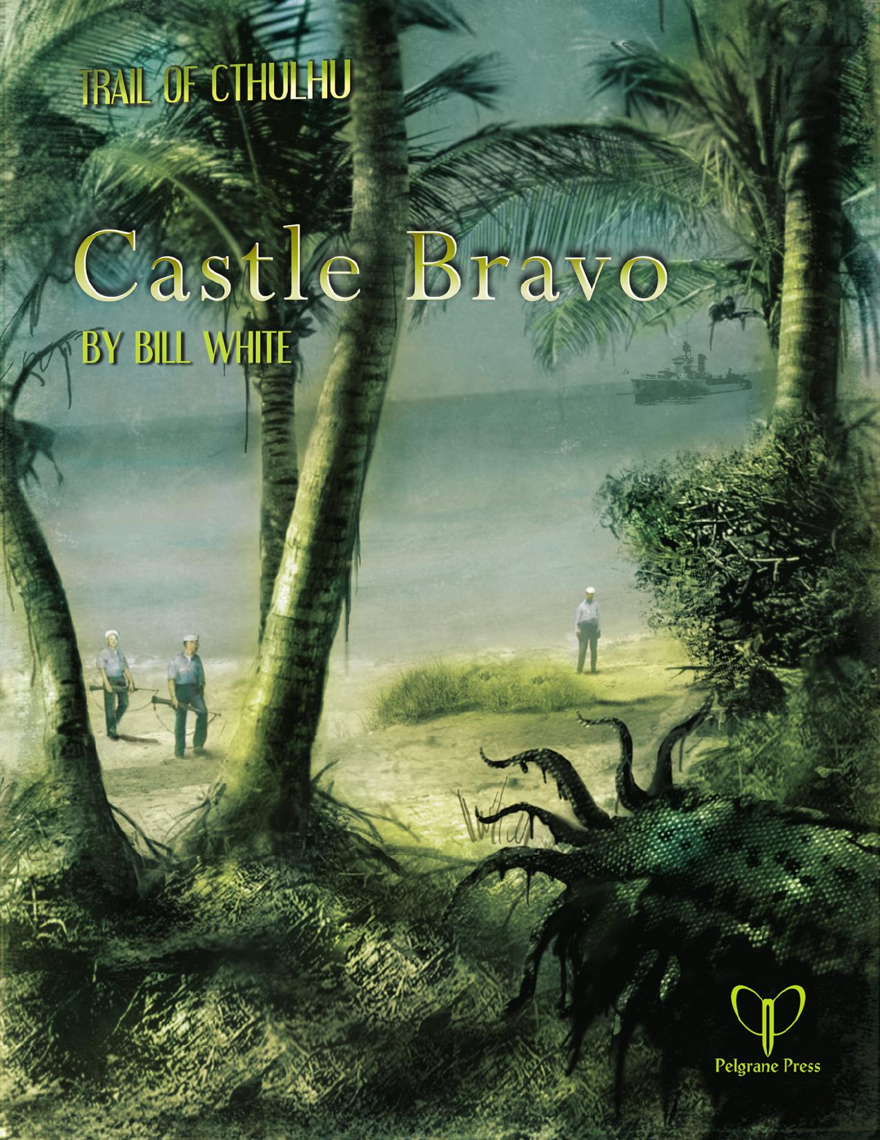 Trail of Cthulhu by Castle Bravo