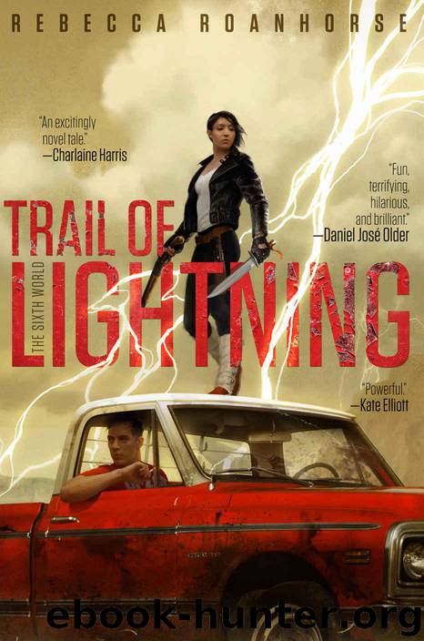 Trail of Lightning (The Sixth World Book 1) by Roanhorse Rebecca