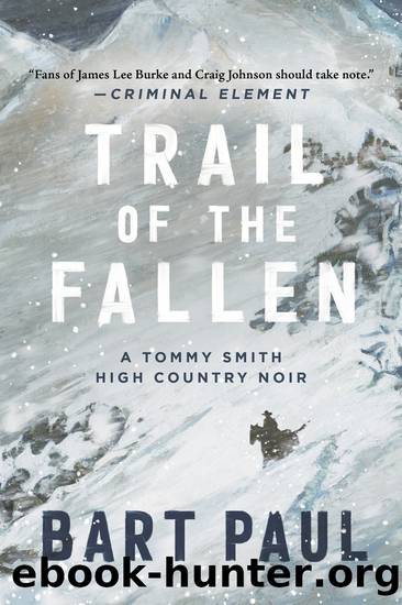 Trail of the Fallen by Bart Paul