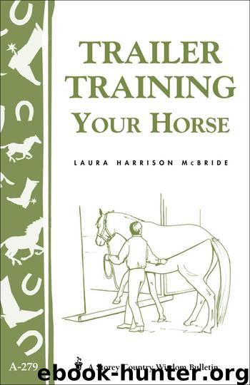 Trailer-Training Your Horse by Laura Harrison McBride