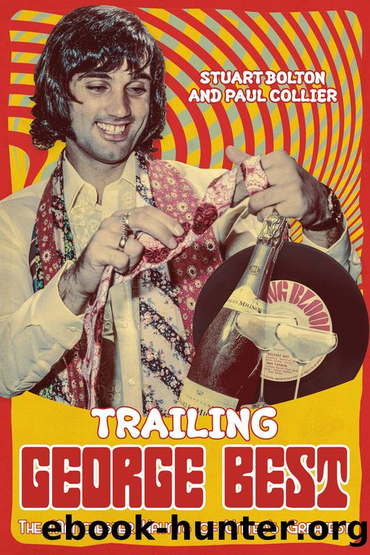 Trailing George Best by Stuart Bolton