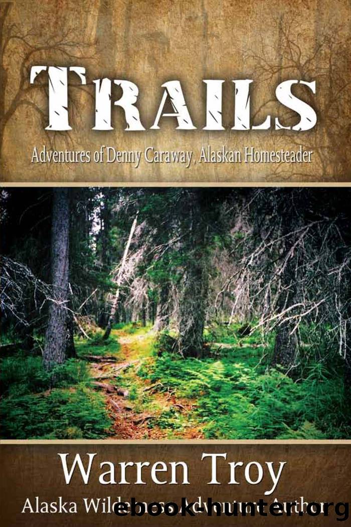 Trails by Warren Troy