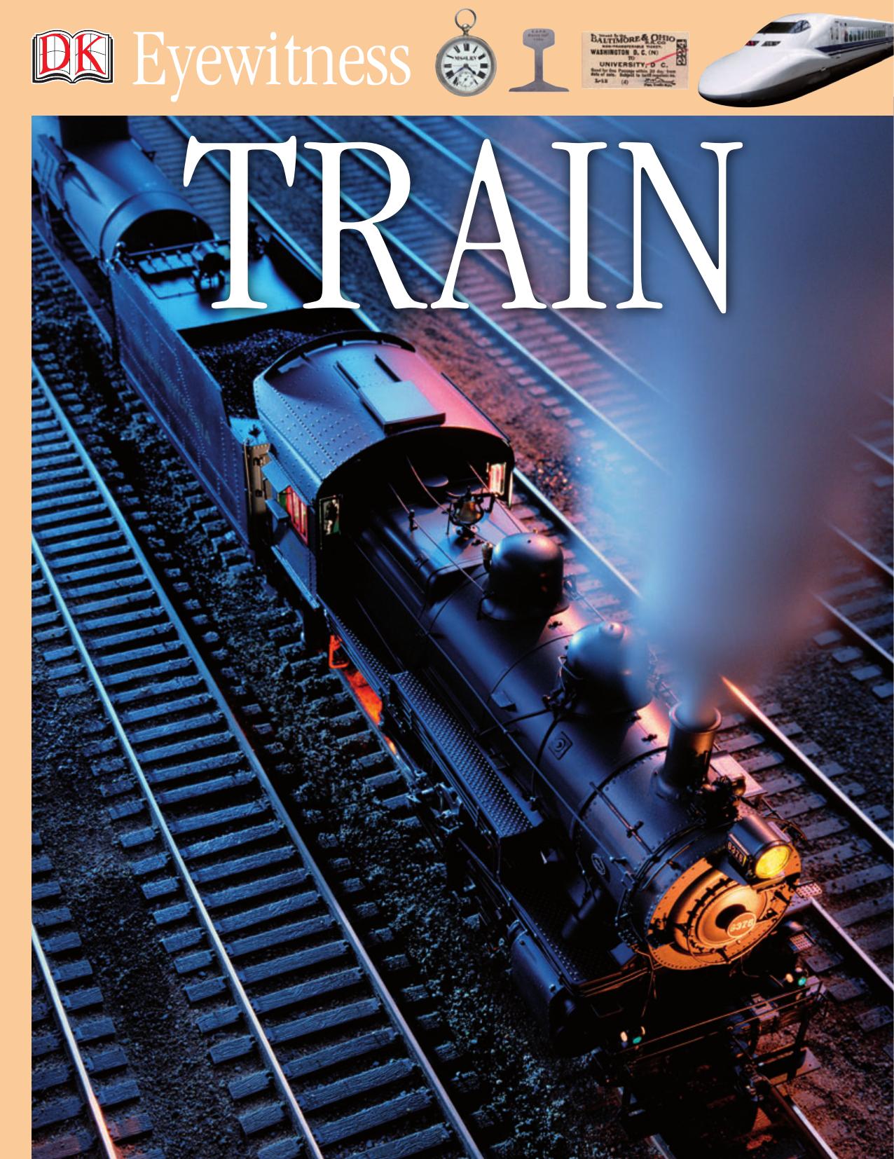 Train (DK Eyewitness Books) by John Coiley