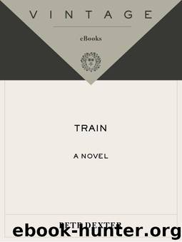 Train (Vintage Contemporaries) by Dexter Pete
