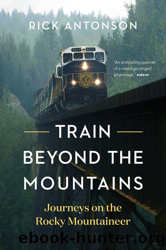 Train Beyond the Mountains by Rick Antonson
