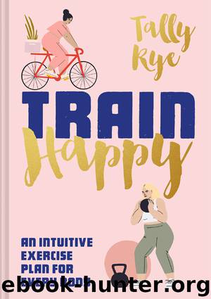 Train Happy by Tally Rye