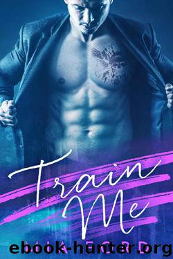 Train Me by Mia Ford