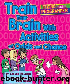 Train Your Brain with Activities of Odds and Chance by Emilee Hillman