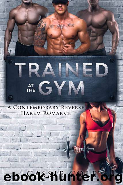 Trained At The Gym by Cole Cassie
