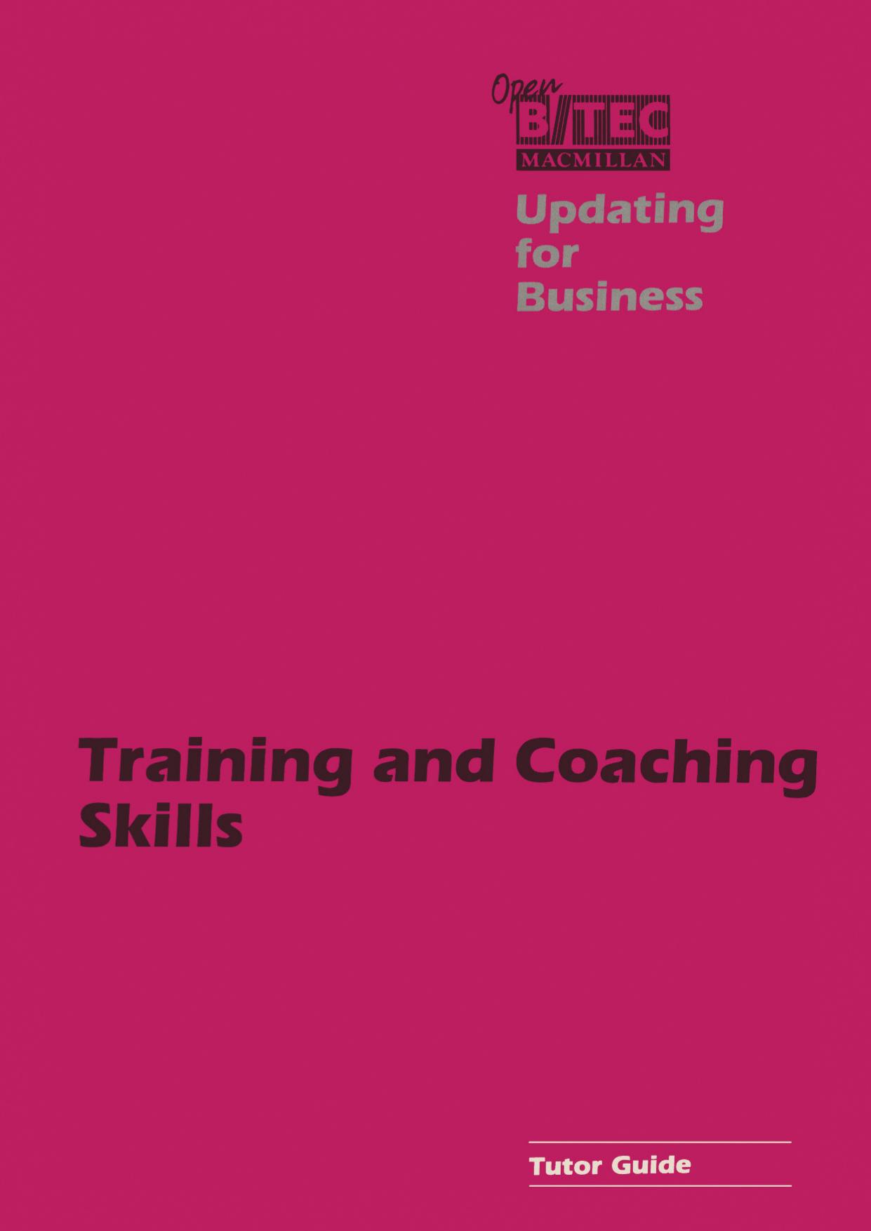 Training and Coaching Skills: Tutor Guide by Open Business and Technician Educational Council (auth.)