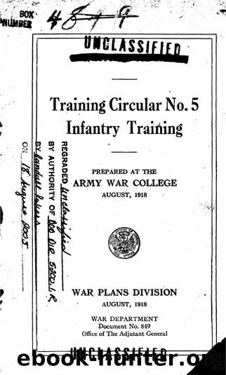 Training circular no. 5. Infantry training. by Unknown