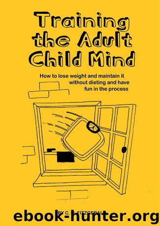Training the Adult Child Mind by C. M. Fitzgerald
