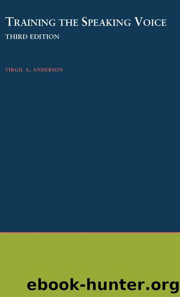 Training the Speaking Voice by Virgil A. Anderson