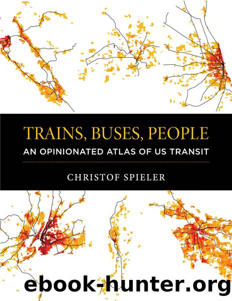 Trains, Buses, People by Christof Spieler
