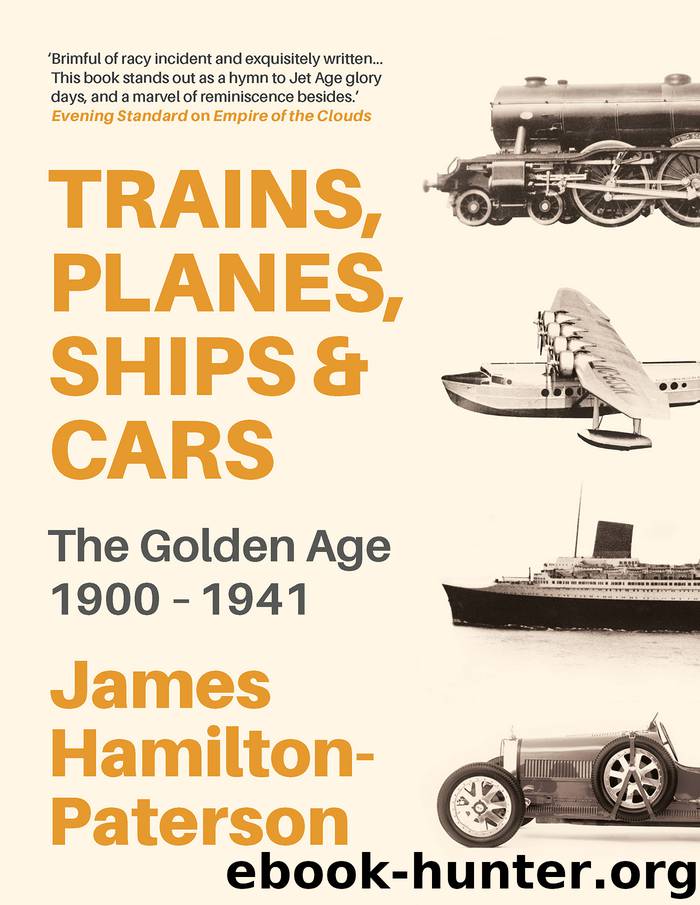Trains, Planes, Ships and Cars by James Hamilton-Paterson