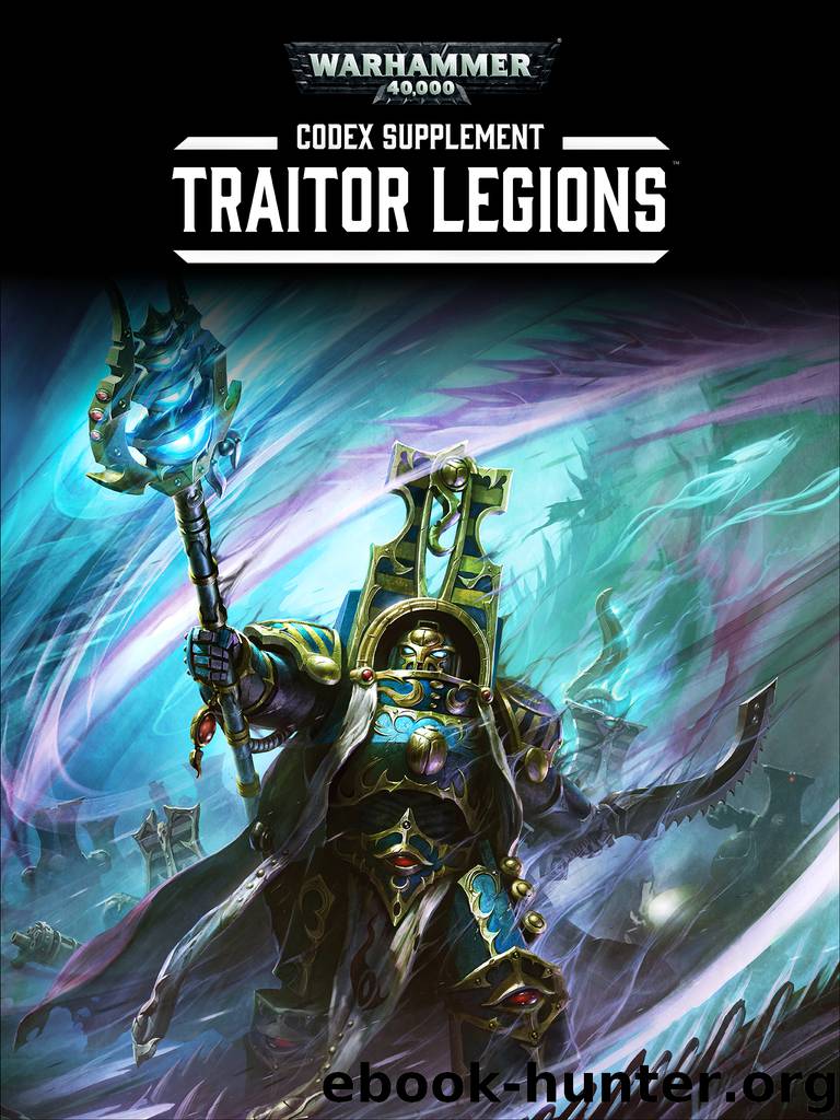 Traitor Legions by Games Workshop Ltd