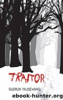 Traitor by Gudrun Pausewang
