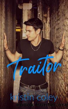 Traitor by Kristin Coley
