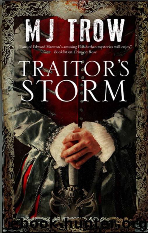 Traitor's Storm by M. J. Trow